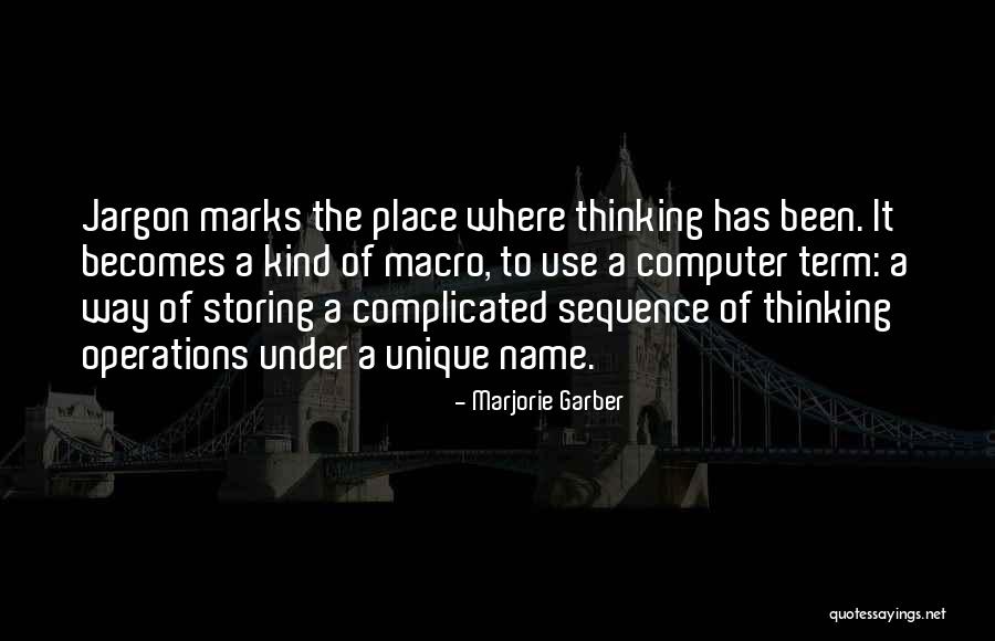 Schleppis Restaurant Quotes By Marjorie Garber Schleppis Restaurant Quotes By Marjorie Garber