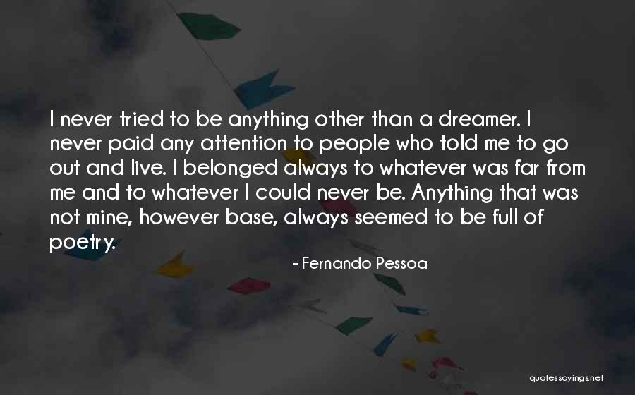 Schler Edge Quotes By Fernando Pessoa Schler Edge Quotes By Fernando Pessoa