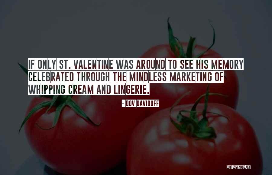 Schlesinger Group Quotes By Dov Davidoff Schlesinger Group Quotes By Dov Davidoff