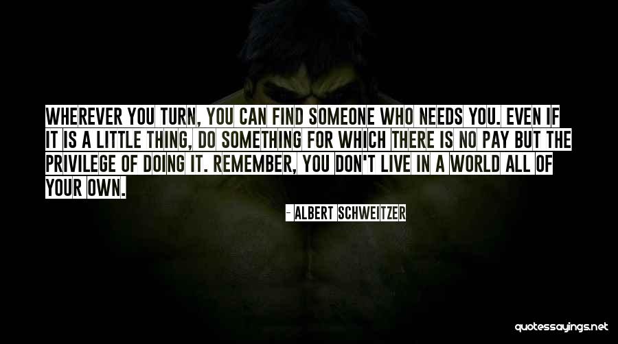 Schlesingers Quotes By Albert Schweitzer Schlesingers Quotes By Albert Schweitzer