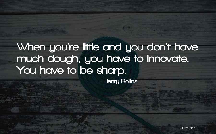 Schleyer Pump Quotes By Henry Rollins Schleyer Pump Quotes By Henry Rollins