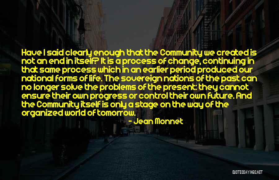 Schleyer Pump Quotes By Jean Monnet Schleyer Pump Quotes By Jean Monnet