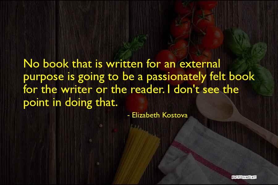 Schlichers Covered Quotes By Elizabeth Kostova Schlichers Covered Quotes By Elizabeth Kostova