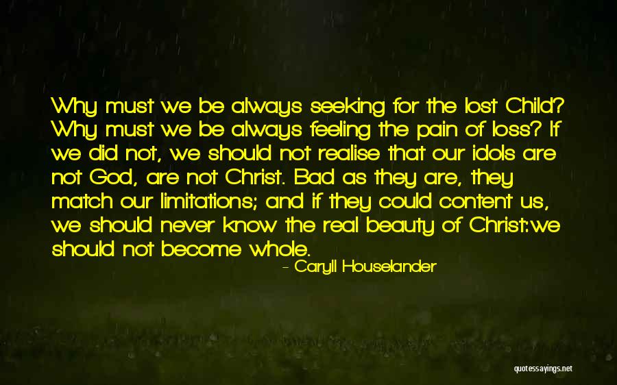 Schlichter And Shonack Quotes By Caryll Houselander Schlichter And Shonack Quotes By Caryll Houselander