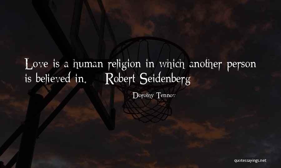 Schlieper Rock Quotes By Dorothy Tennov Schlieper Rock Quotes By Dorothy Tennov