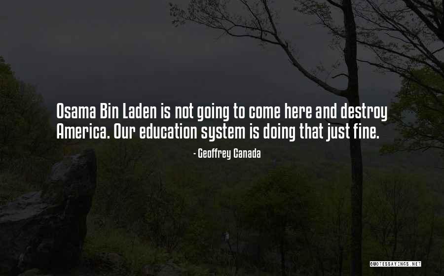 Schlierseer Hof Quotes By Geoffrey Canada Schlierseer Hof Quotes By Geoffrey Canada