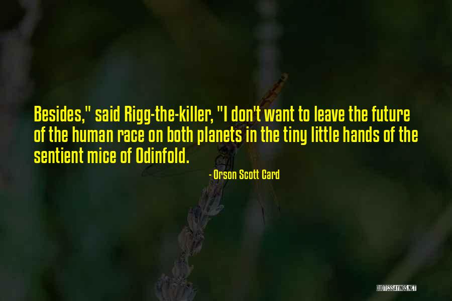 Schlieske Quotes By Orson Scott Card Schlieske Quotes By Orson Scott Card