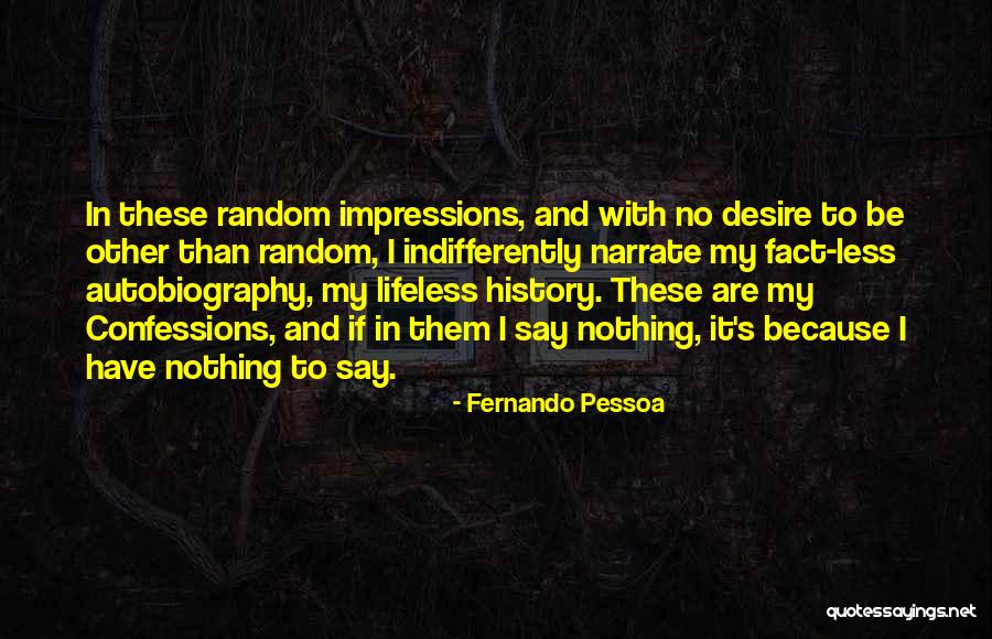 Schlimbach Family Chiropractic Quotes By Fernando Pessoa Schlimbach Family Chiropractic Quotes By Fernando Pessoa