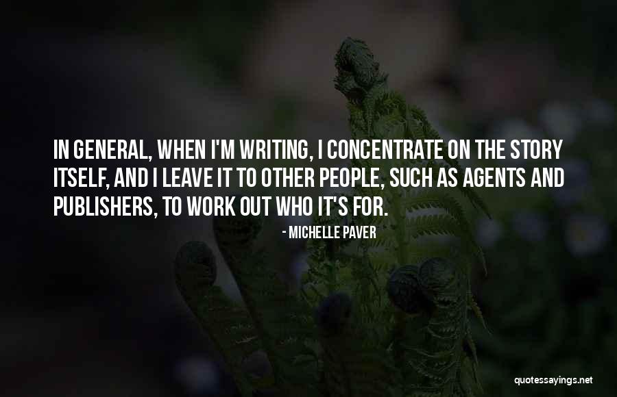 Schlimgen Karla Quotes By Michelle Paver Schlimgen Karla Quotes By Michelle Paver