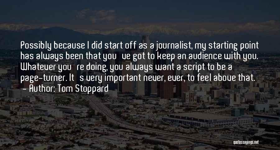 Schlimgen Quotes By Tom Stoppard
