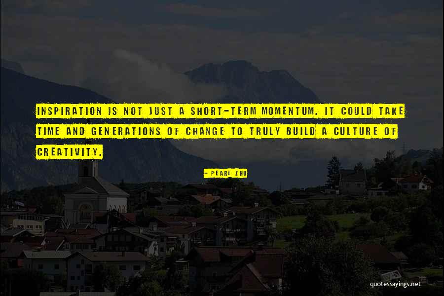 Schlimmen Quotes By Pearl Zhu Schlimmen Quotes By Pearl Zhu