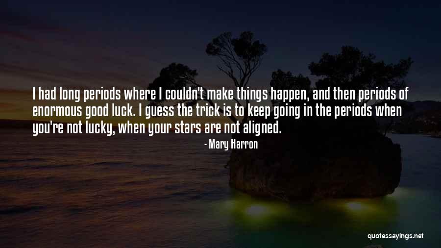 Schlimmeres Quotes By Mary Harron Schlimmeres Quotes By Mary Harron