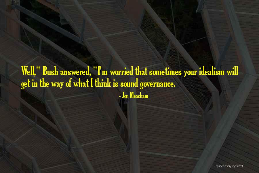 Schlissel Non Confidence Quotes By Jon Meacham Schlissel Non Confidence Quotes By Jon Meacham