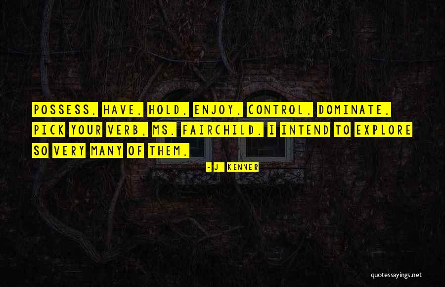 Schloegl Family Murdered Quotes By J. Kenner Schloegl Family Murdered Quotes By J. Kenner