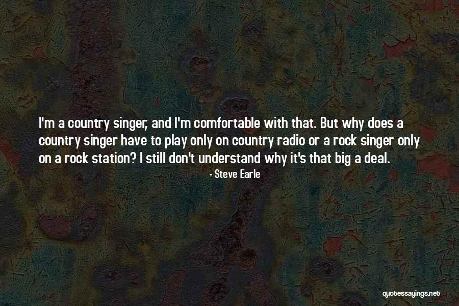 Schlomka Quotes By Steve Earle Schlomka Quotes By Steve Earle