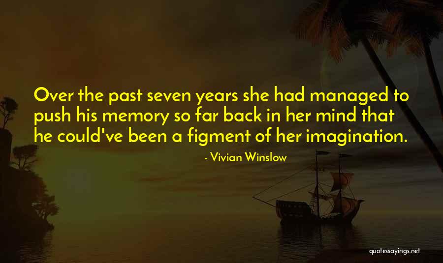 Schlomka Quotes By Vivian Winslow Schlomka Quotes By Vivian Winslow
