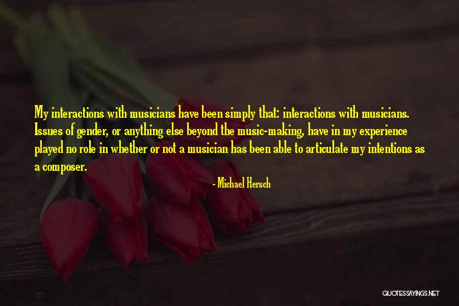 Schlopy Turns Quotes By Michael Hersch Schlopy Turns Quotes By Michael Hersch