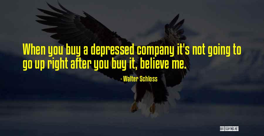 Schloss Quotes By Walter Schloss Schloss Quotes By Walter Schloss