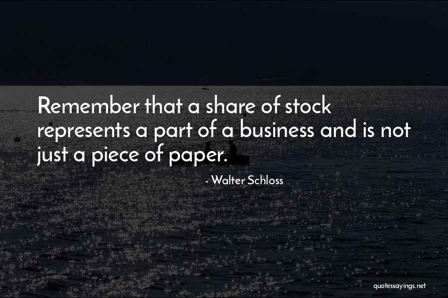 Schloss Quotes By Walter Schloss Schloss Quotes By Walter Schloss