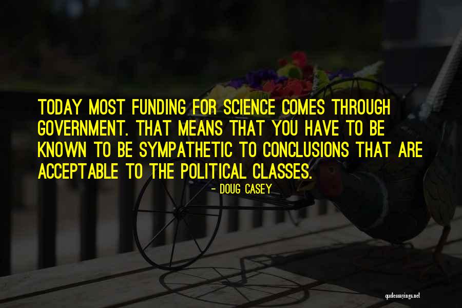 Schlossberg Umholtz Quotes By Doug Casey Schlossberg Umholtz Quotes By Doug Casey