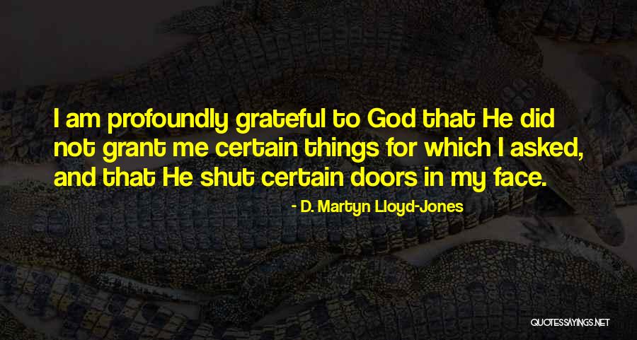 Schloter Quotes By D. Martyn Lloyd-Jones Schloter Quotes By D. Martyn Lloyd-Jones