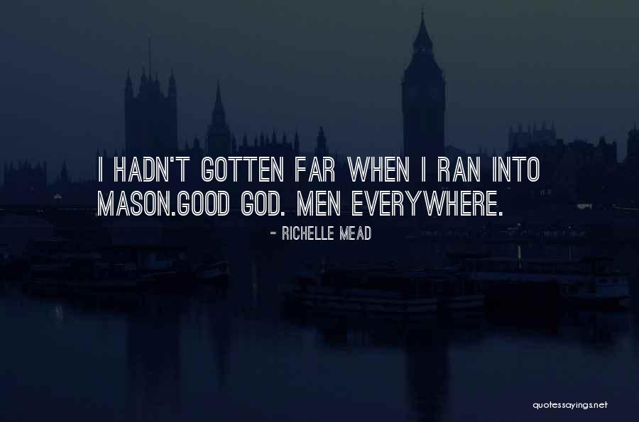 Schloter Quotes By Richelle Mead Schloter Quotes By Richelle Mead