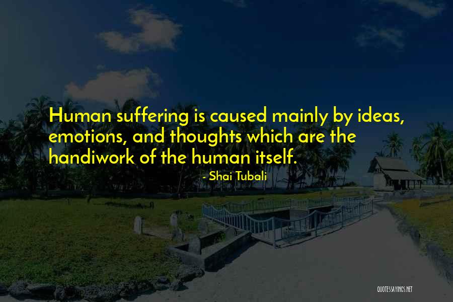 Schlottmann Quotes By Shai Tubali Schlottmann Quotes By Shai Tubali