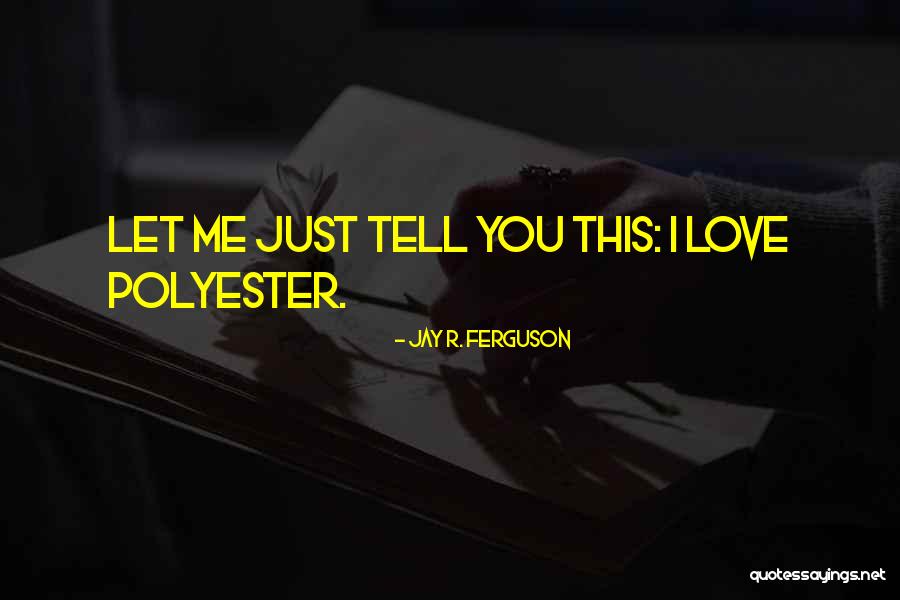 Schluber Quotes By Jay R. Ferguson Schluber Quotes By Jay R. Ferguson
