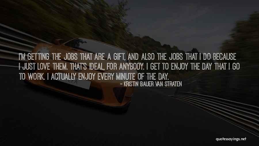 Schluckebier Farms Quotes By Kristin Bauer Van Straten Schluckebier Farms Quotes By Kristin Bauer Van Straten