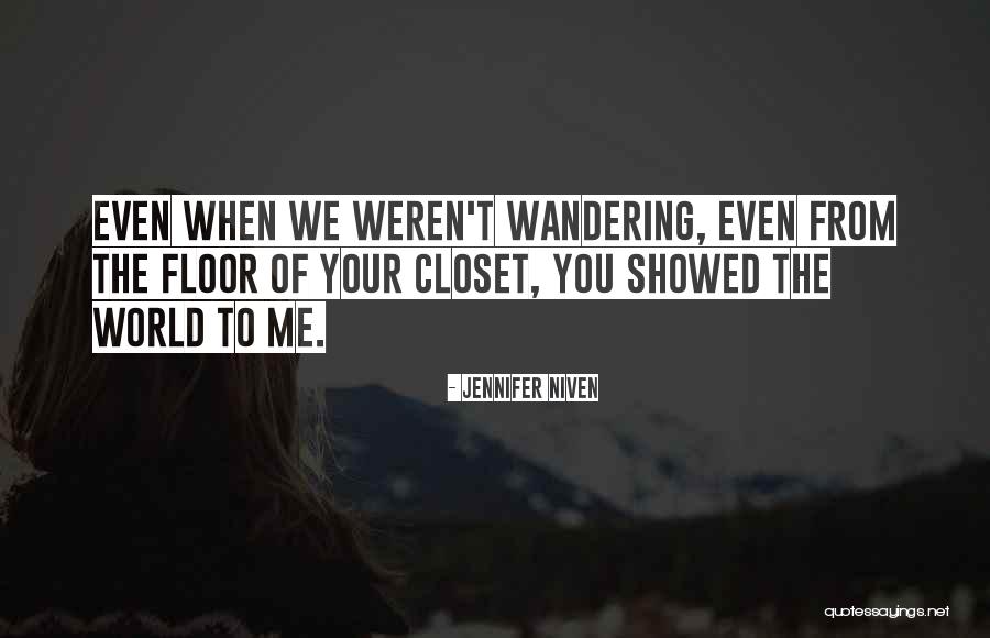 Schluckebier Sand Quotes By Jennifer Niven Schluckebier Sand Quotes By Jennifer Niven