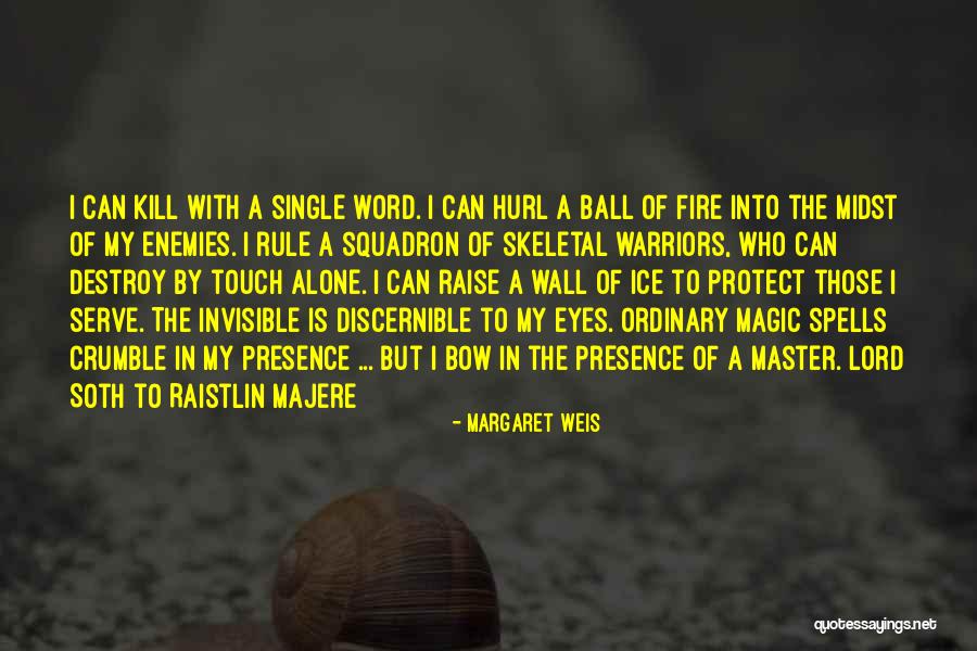 Schlucken English Quotes By Margaret Weis Schlucken English Quotes By Margaret Weis