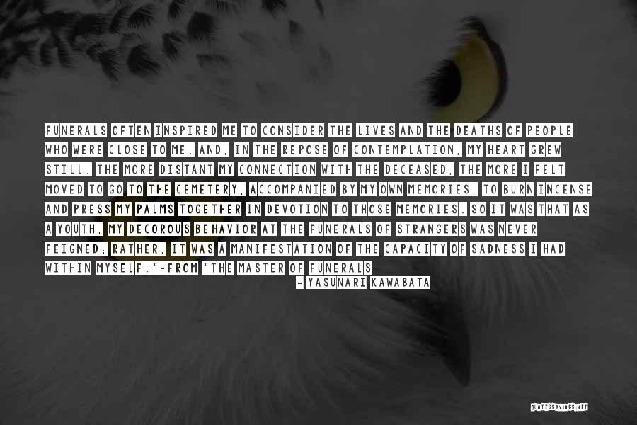 Schluckt Alles Quotes By Yasunari Kawabata Schluckt Alles Quotes By Yasunari Kawabata