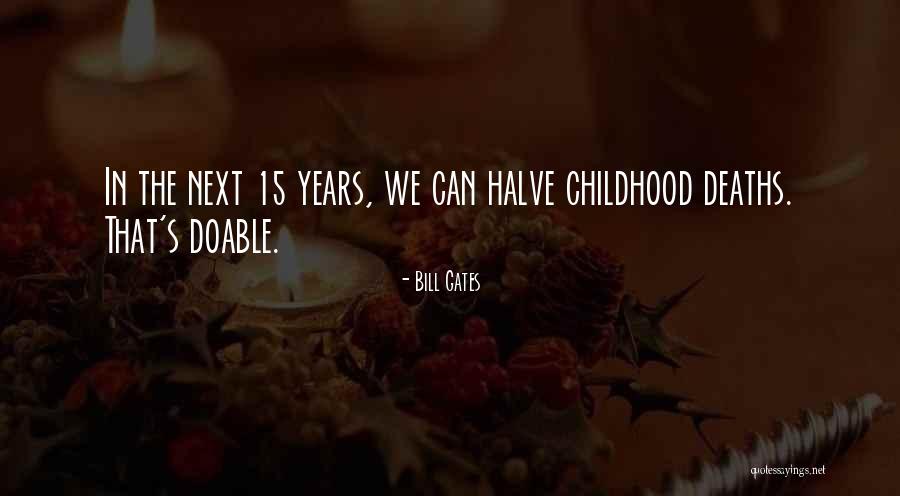 Schlucktherapie Quotes By Bill Gates Schlucktherapie Quotes By Bill Gates