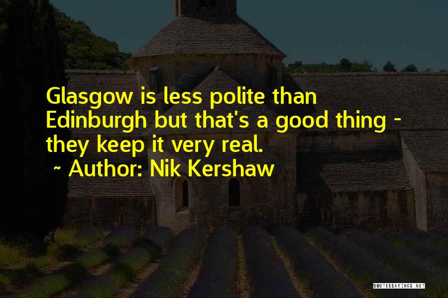 Schlug En Quotes By Nik Kershaw
