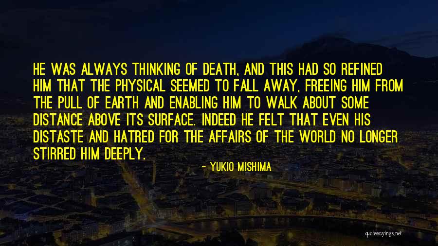 Schlumpf High Speed Quotes By Yukio Mishima Schlumpf High Speed Quotes By Yukio Mishima