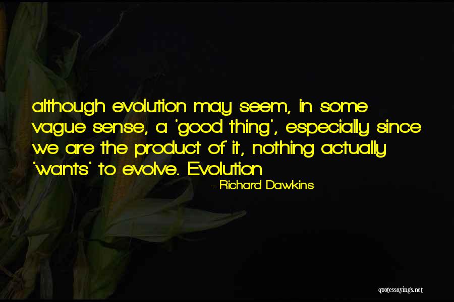 Schlumpy Quotes By Richard Dawkins Schlumpy Quotes By Richard Dawkins