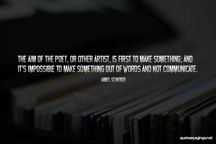 Schlyer Designs Quotes By James Schuyler Schlyer Designs Quotes By James Schuyler