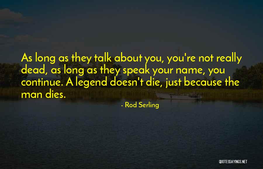 Schmalenbach Quotes By Rod Serling Schmalenbach Quotes By Rod Serling
