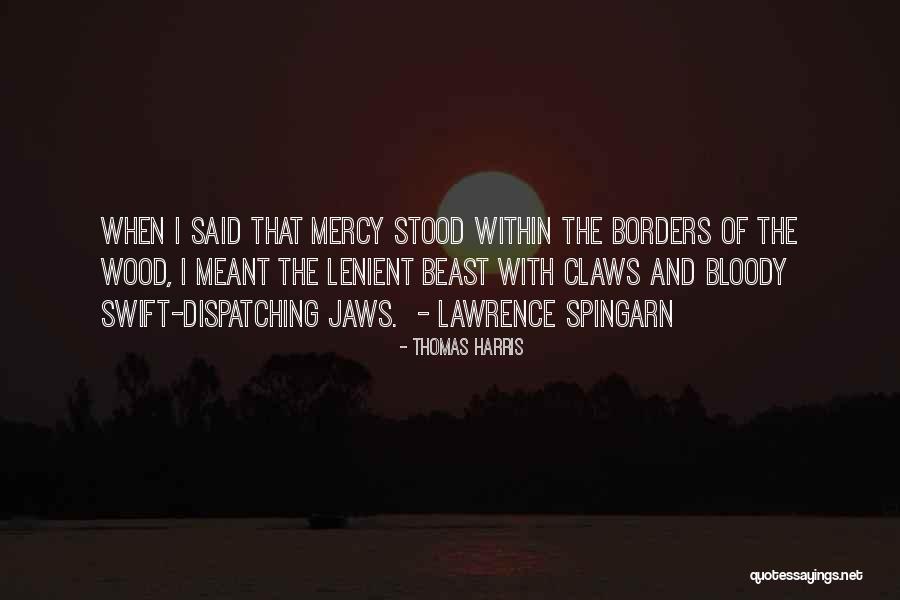 Schmaltz Waco Quotes By Thomas Harris Schmaltz Waco Quotes By Thomas Harris