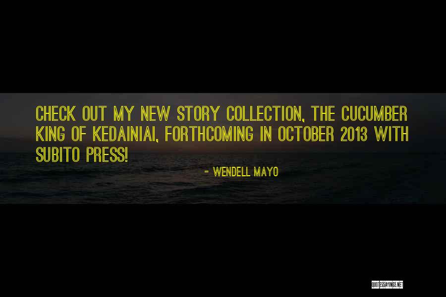 Schmaltzy Podcast Quotes By Wendell Mayo Schmaltzy Podcast Quotes By Wendell Mayo