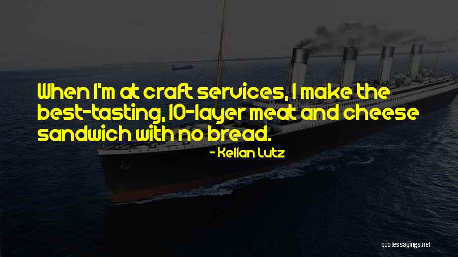 Schmalzler Quotes By Kellan Lutz Schmalzler Quotes By Kellan Lutz