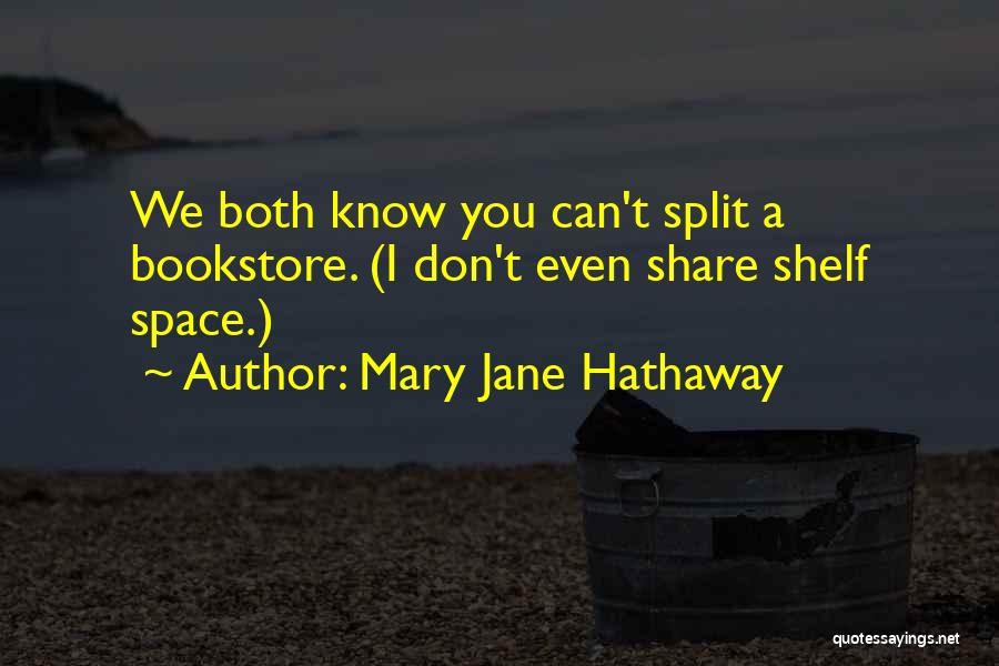 Schmanski Funeral Home Quotes By Mary Jane Hathaway