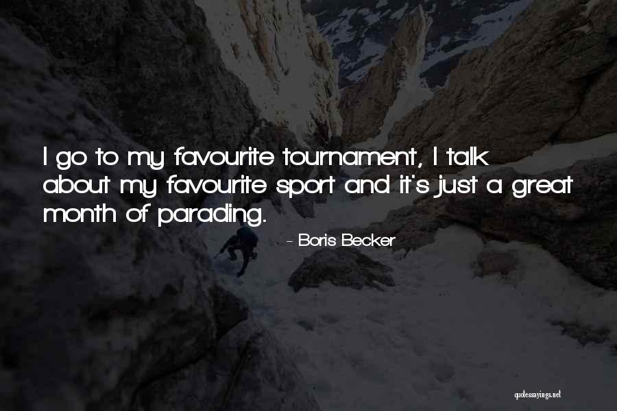 Schmarrenteig Quotes By Boris Becker Schmarrenteig Quotes By Boris Becker