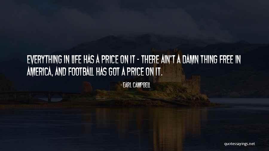 Schmasks Quotes By Earl Campbell Schmasks Quotes By Earl Campbell