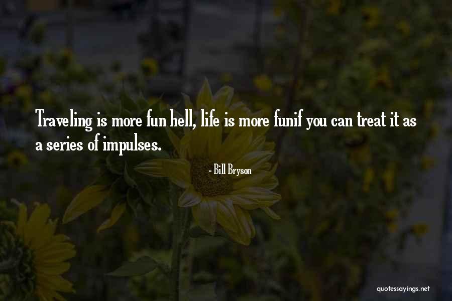 Schmaus Regensburg Quotes By Bill Bryson Schmaus Regensburg Quotes By Bill Bryson