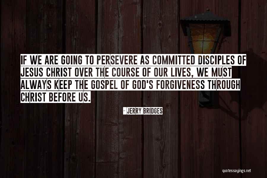 Schmear Society Quotes By Jerry Bridges Schmear Society Quotes By Jerry Bridges