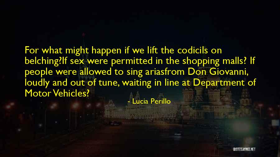 Schmeckt Perfekt Quotes By Lucia Perillo Schmeckt Perfekt Quotes By Lucia Perillo