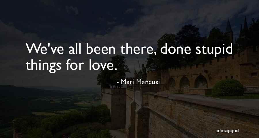 Schmeisser Mp40 Quotes By Mari Mancusi