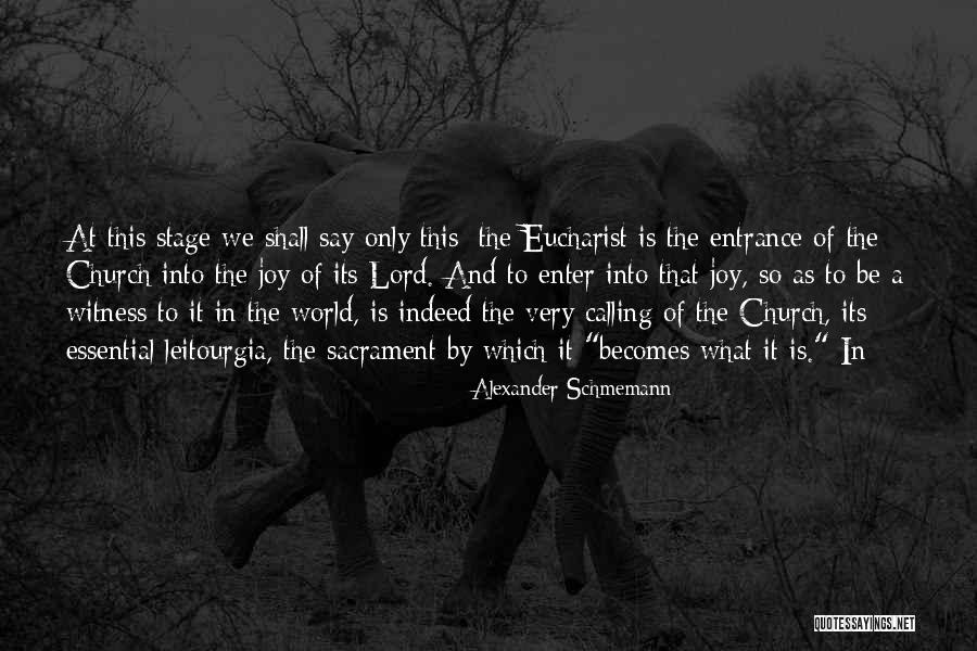 Schmemann Quotes By Alexander Schmemann Schmemann Quotes By Alexander Schmemann