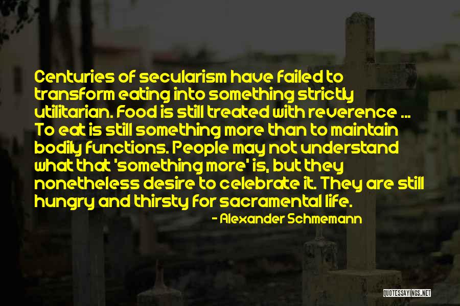 Schmemann Quotes By Alexander Schmemann Schmemann Quotes By Alexander Schmemann
